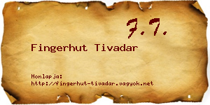 Fingerhut Tivadar névjegykártya